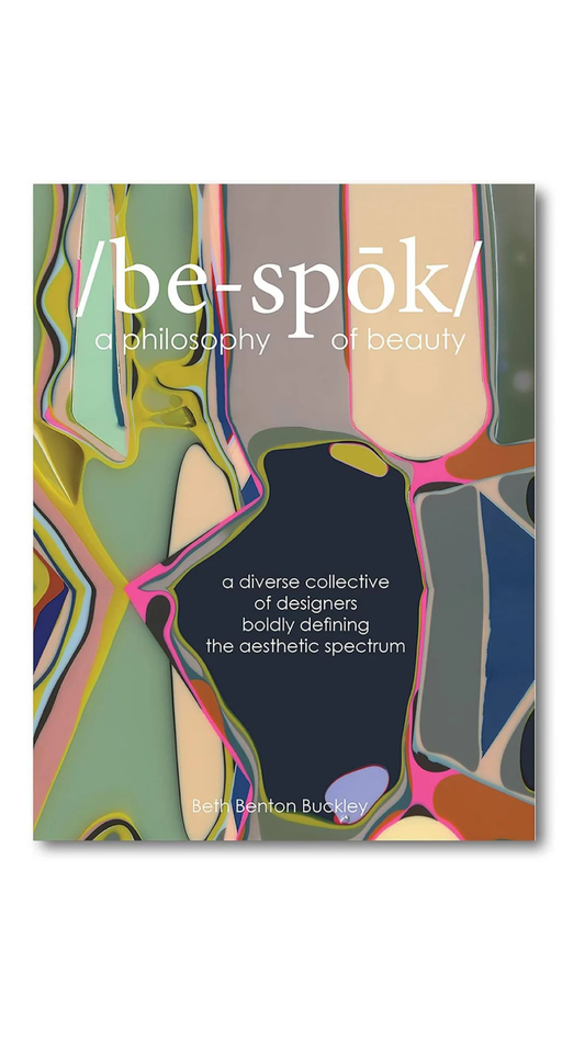 Bespoke - A Philosophy of Beauty