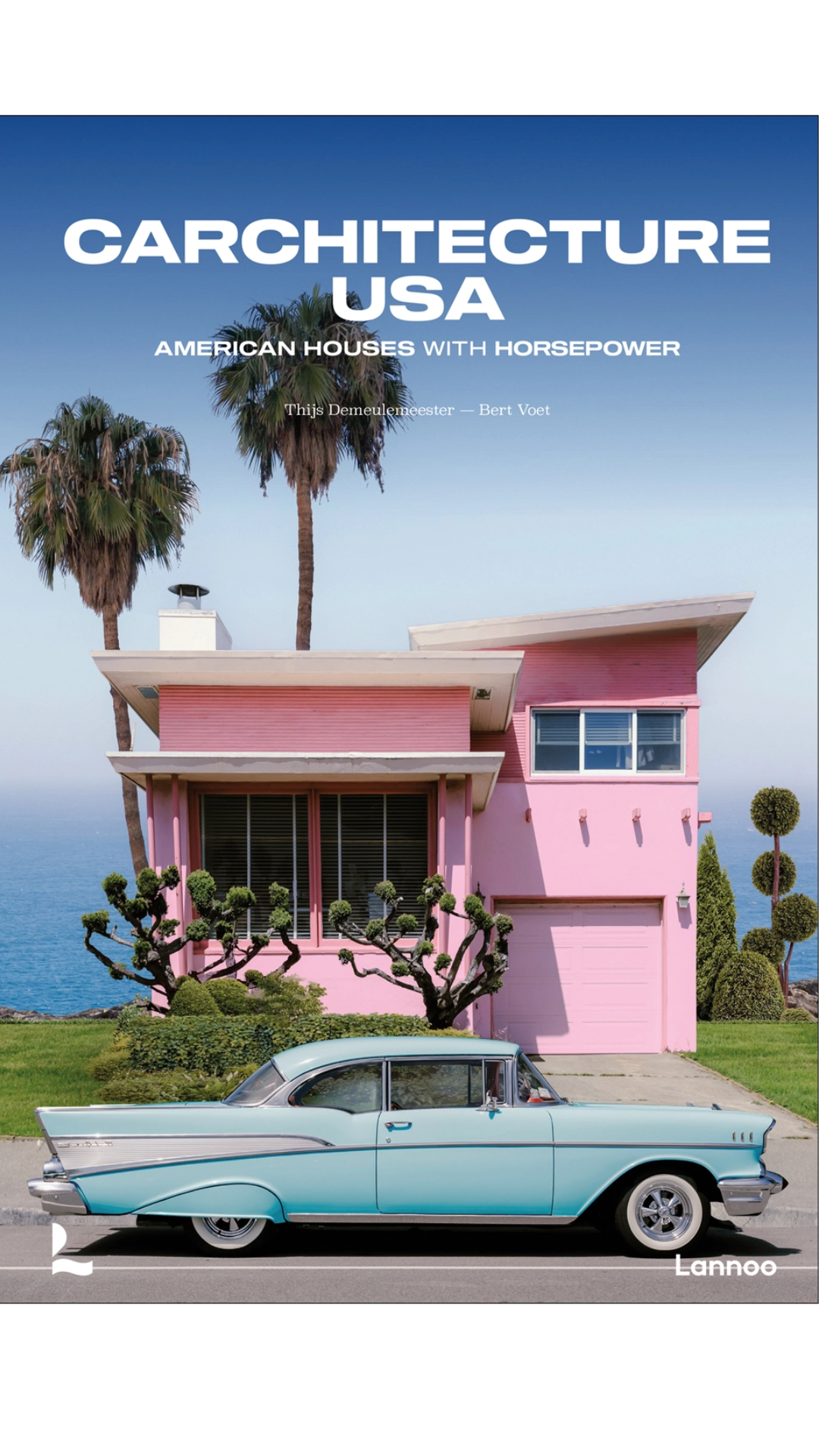 Carchitecture USA: American Houses Book