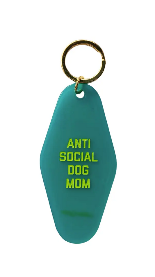 Anti Social Dog Mom Keytag